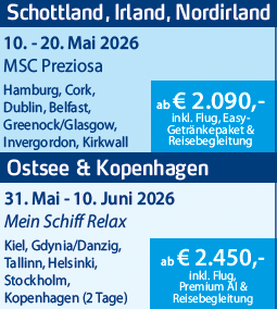 Angebote für Kreuzfahrten 2026: Schottland/Irland, Ostsee/Kopenhagen, ab 2.090€, inkl. Flug und Reisepaket.