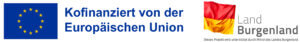 Europäische Union und Land Burgenland Logos zeigen Unterstützung für ein Projekt, kofinanziert von der EU.