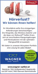 Hörgeräte-Anzeige von Wagner Optik mit ReSound-Produkten und Einladung zum kostenlosen Hörtest für besseren Klangkomfort.