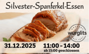 Spanferkel-Essen zu Silvester im Gasthof Wurglits, 31.12.2025, von 11 bis 14 Uhr, mit köstlich knusprigem Schweinebraten.