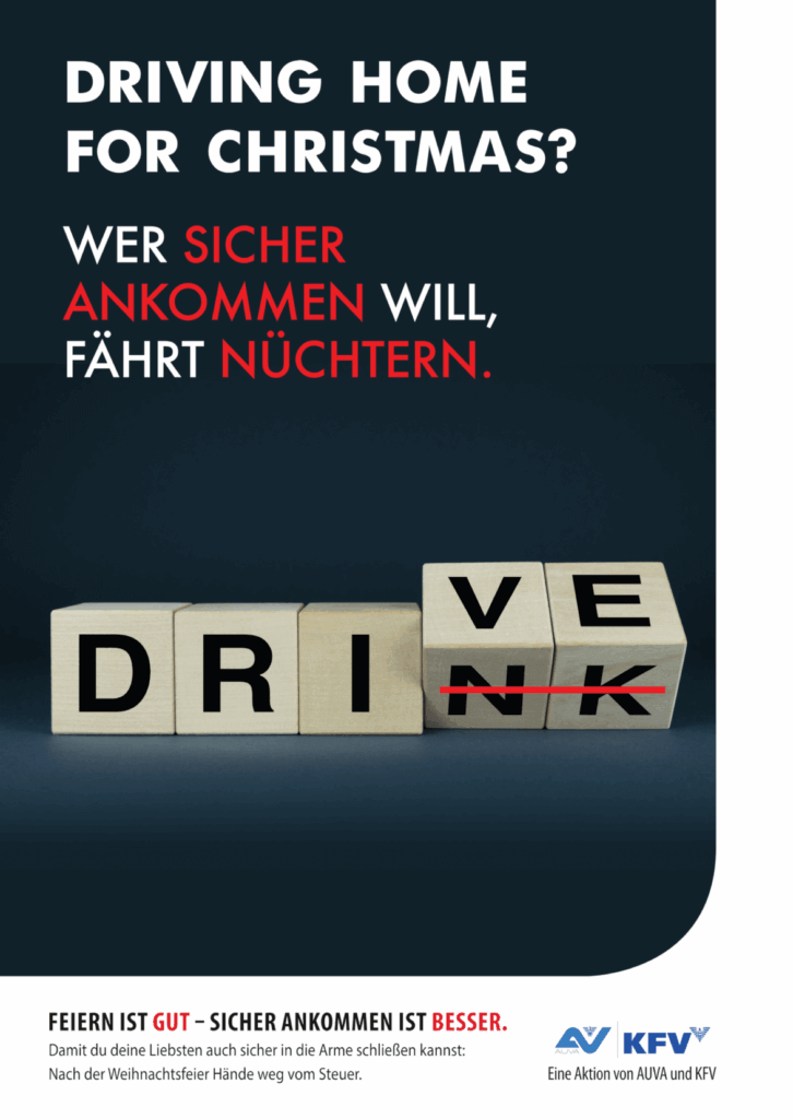 Werbung für sicheres Fahren zu Weihnachten: Wer sicher ankommen will, fährt nüchtern. Buchstabenwürfel ändern Drink zu Drive.