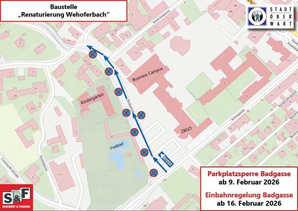 Karte der geplanten Baustelle in der Badgasse, Oberwart, mit Details zur Parkplatzsperre und Einbahnregelung ab Februar 2026 im Zusammenhang mit Renaturierung Wehoferbach